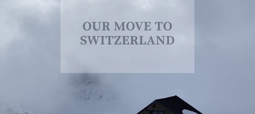 Move to Switzerland